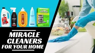 7 Miracle Cleaners You Should Be Buying