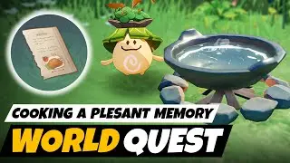 Cooking a Pleasant Memory | get Selva Salad Recipe  | Sumeru Quest Genshin Impact