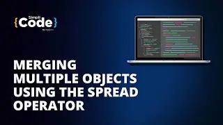 Merge Multiple Objects Using Spread Operator | Spread Operator JavaScript | 