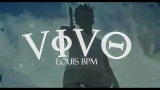 Louis BPM - Vivo (Video Oficial)