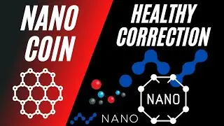 NANO Coin Crypto Dips With Healthy Correction | NANO Coin Price Analysis News