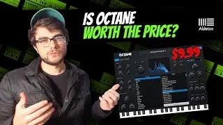 Is OCTANE Worth The Price? | Making A Beat With Octane In Ableton