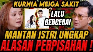 TERUNGKAP KURNIA MEGA DAN ISTRI, SUDAH BERCERAI TAHUN LALU ?! - (Curhat Bang)