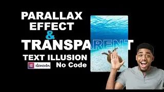 PARALLAX Effect & Transparent TEXT Illusion On SCROLL - No Code | Elementor Tips & Tricks