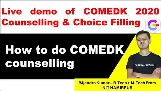 How to do COMEDK 2020 Choice Filling, Live demo of COMEDK 2020 Choice Filling,COMEDK 2020 Counseling