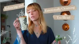 Balancing and Emotionally Cleansing Tea Blend | Witch's Brew | Spell