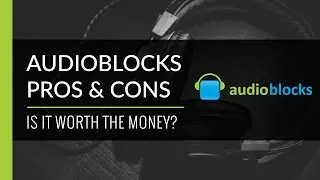 AudioBlocks - Pros & Cons - A Genuine Review