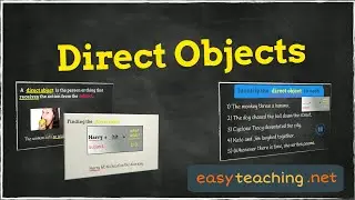 Direct Objects | Learn English | EasyTeaching