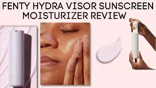 Fenty Skin Hydra Visor Sunscreen Moisturizer for Dark Skin Unboxing & Refilling Package ASMR