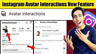 Instagram Avatar Interactions New Feature | Instagram Avatar Interactions Setting Kaise Kare