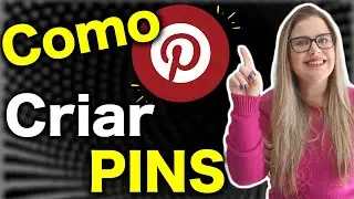 📌  Como Criar um PIN no Pinterest ESTRATÉGICO [Passo a Passo]