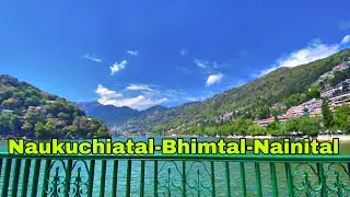 Aaj Explore Karenge Nainital, Navkuchiyatal and Bhimtal || Finally Jaake First Vlog Upload Hua