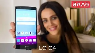 Видео-обзор смартфона LG G4