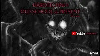 HARDTECHNO SET - Old school vs present - dj rata