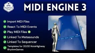 UE5 Plugin: MidiEngine 3 : MIDI For RhythmGames , Audio Visualizers and More