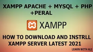 How to Download and Install XAMPP Server on Windows 10 || XAMPP Step by-Step Setup 2021