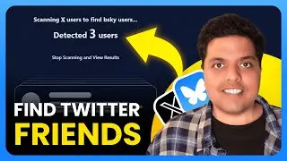 How To Find Your X (Twitter) Friends on BlueSky Social (2025) | Full Guide