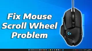 How to Fix Mouse Scroll Wheel Problems (Windows 11)