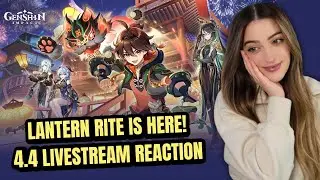 LANTERN RITE IS HERE! 4.4 LIVESTREAM REACTION | Genshin Impact
