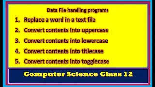 Data File Handling in python | Operations in the text file | Computer Science Class 12