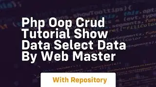 Php oop crud tutorial show data select data by web master