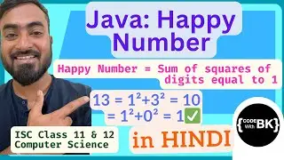 Happy Number program in Java | Java coding in Hindi | ISC Class 11 Class 12 Computer Science