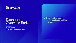 Dashboards 3: Creating a Dashboard