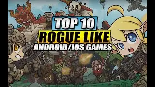 TOP 10 BEST ROGUELIKE GAMES FOR ANDROID/IOS 2021