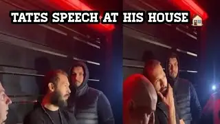 Andrew Tate -FIRST SPEECH At His House since released!!