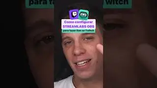 Como Configurar Streamlabs OBS pra fazer live na TWITCH 