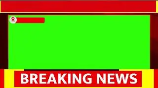 Breaking News Green Screen Format Free Download || 4K Version