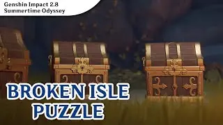 Broken Isle Puzzle (5 CHESTS + Conch #17) | Genshin Impact 2.8