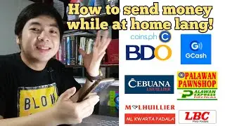 Palawan Express - Pera Padala | Cebuana & ML Kwarta Padala - How to Send Money while at HOME!