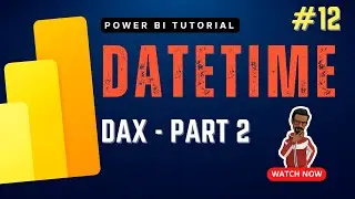 These DATETIME Dax will make you a DATE field Wiz - DATE, DATEDIFF & DATEVALUE | Power BI