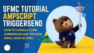 AMPSCRIPT: HOW TO HANDLE FORM SUBMISSION USING AMPSCRIPT AND TRIGGER EMAIL USING TRIGGERED SEND