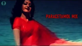 Friday Men's Special - Paracetamol Mix for Sridevi Lovers!