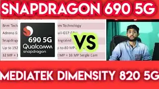 Snapdragon 690 5G vs Mediatek Dimensity 820 5G  Processor | New Budget Phones 5G Processor | COMPARE