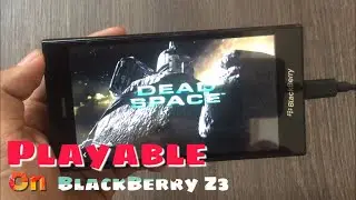 Game Dead Space untuk BlackBerry Z3