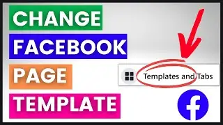 How To Change Facebook Page Template? [in 2024]