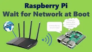 Raspberry Pi | Wait for Network at Boot