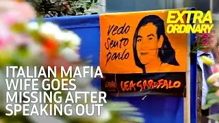 Calabrian's Wives: The Women Who Spoke Out and Disappeared | Extraordinary Documentary