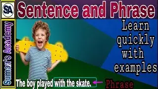 Sentences & phrases | Difference between a  sentence and a phrase with examples |