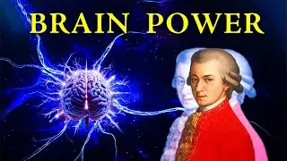 Classical Music for Brain Power | Unlock Your Mental Potential with Mozart Effect