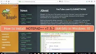 How to Download & Install NOTEPAD++ v7.5.2 (64-bit) in Windows 10 Fall Creator Update