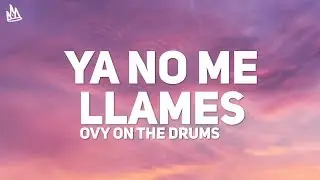 TINI, Ovy On The Drums - Ya no me llames (Letra)