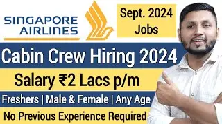 Singapore Airlines Cabin Crew Hiring 2024 | Airport Jobs 2024 | Cabin Crew Job Vacancy 2024