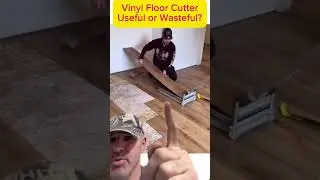 GREATEST Vinyl Floor Cutter?  
