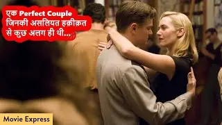 Revolutionary Road Movie Explained in Hindi | Movie Express