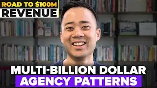 My Framework For Building My Agency To $100M In Revenue Ep. 1