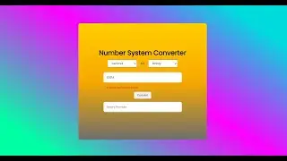 Number System Converter In JavaScript With Source Code | Source Code & Projects